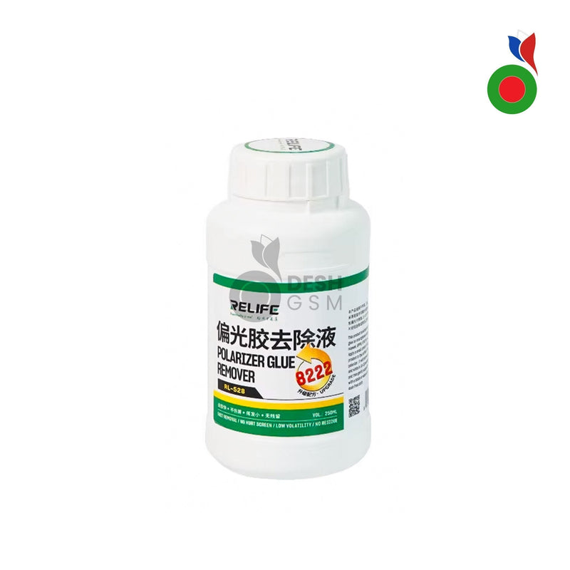 Polarizer Glue Remover 8222 - 250ml (RL-528) | RELIFE