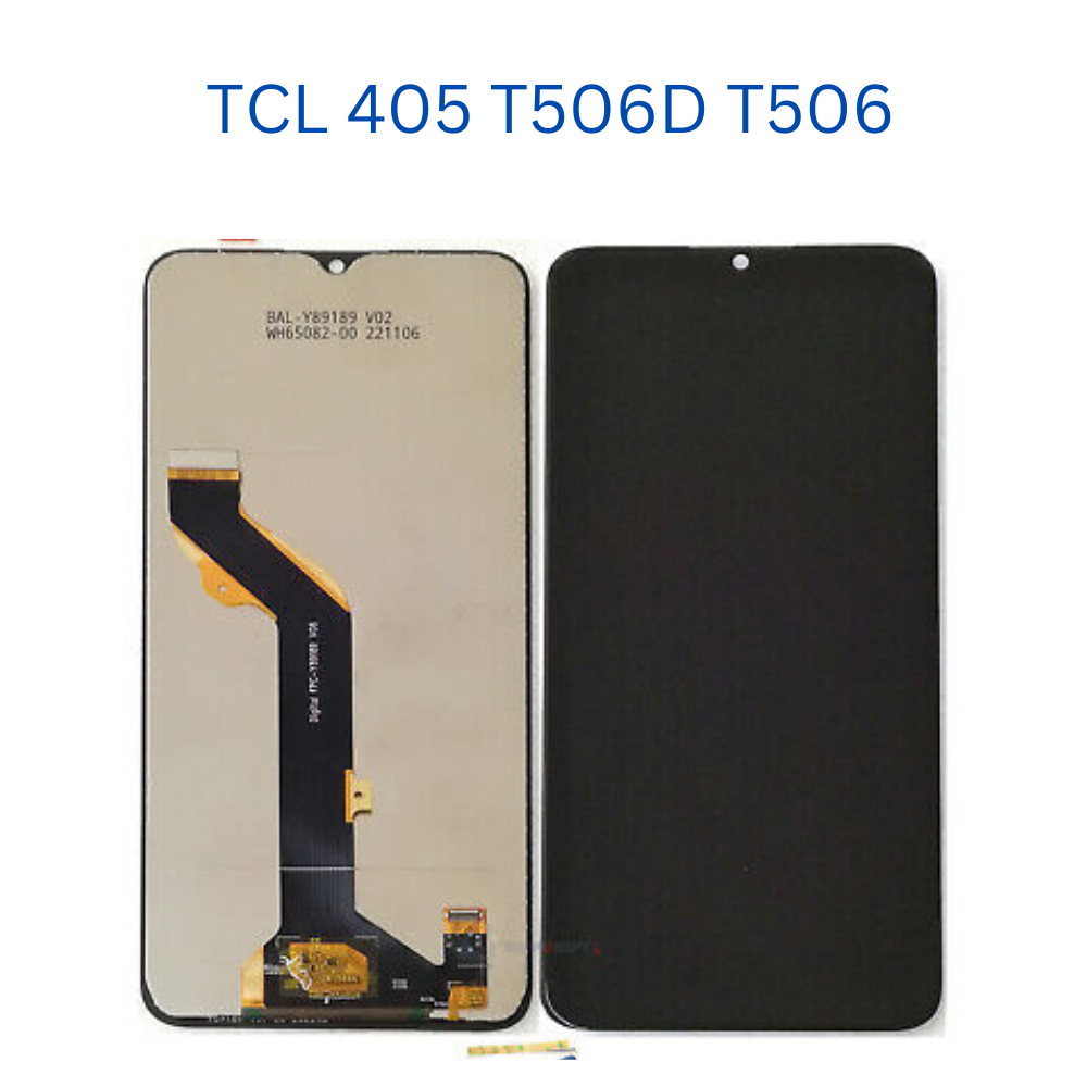 ECRAN TCL 405 T506D T506 TCL 406 T507A T507 TCL 408 COMPLET LCD SANS CHASSIS